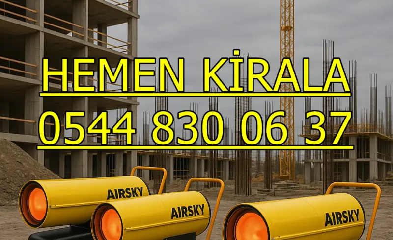 Esenyurt ve Büyükçekmece ISIMAK ISITICI KİRALAMA